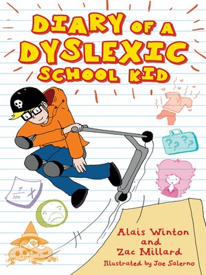 cover image of Diary of a Dyslexic School Kid